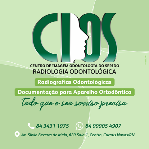Centro de Imagem Odontológica do Seridó – CIOS, realizando exames odontológicos de excelência